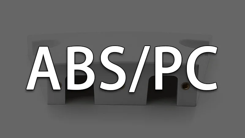 ABS/PC plastic component with visible grooves and connectors.