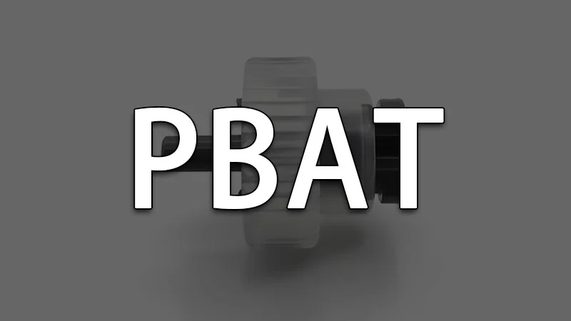 PBAT material overlay on a component, representing bioplastic usage.